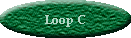 Loop C